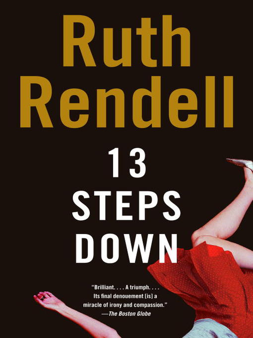 Title details for 13 Steps Down by Ruth Rendell - Available